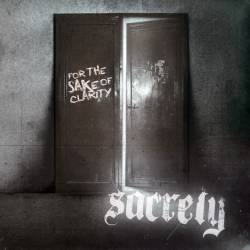 Sacrety : For the Sake of Clarity